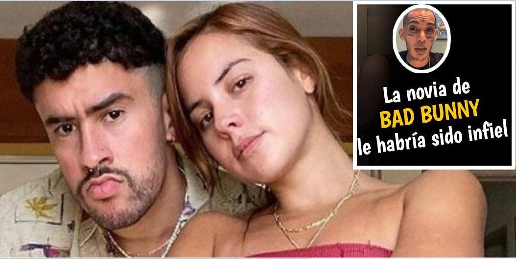 Imagen Principal de Nota: Novia de Bad Bunny le fue infiel, según reveló otro cantante