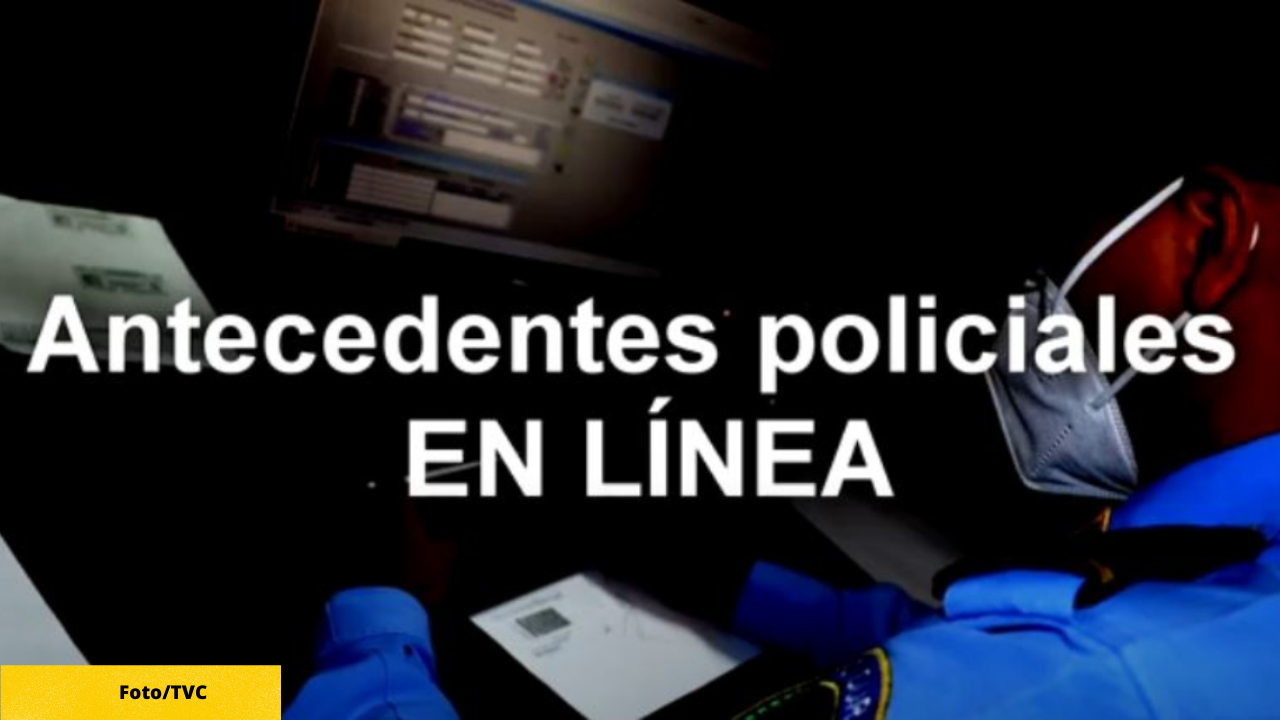 Imagen de Pasos que debes cumplir para sacar tus antecedentes policiales en línea en Honduras