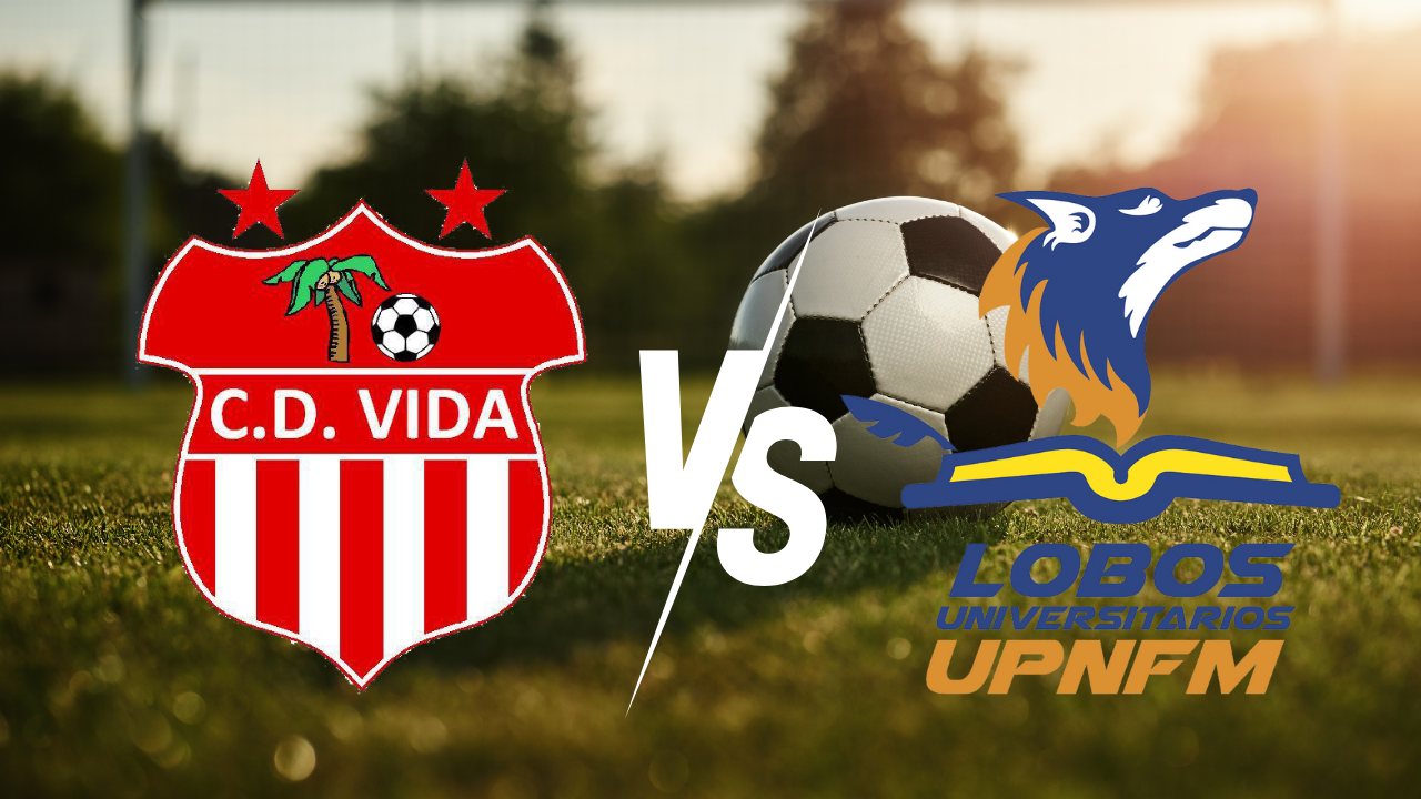 Imagen Principal de Nota: Vida vs Lobos UPNFM, fecha, hora y alineaciones