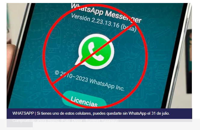 WHATSAPP | Si tienes uno de estos celulares, puedes quedarte sin WhatsApp el 31 de julio. Compruébalo ahora mismo. (Foto: Depor - Rommel Yupanqui)