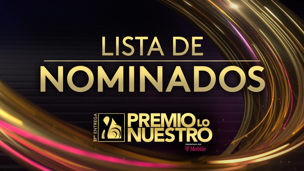 Imagen Principal de Nota: Premios Lo Nuestro 2025: lista de los nominados y sus categorías