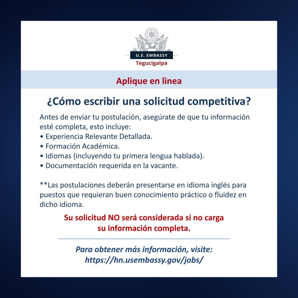 ¿Buscas trabajo? La Embajada de Estados Unidos en Honduras tiene vacantes disponibles.