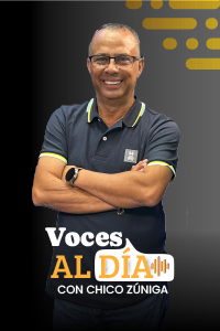 Voces al día con Chico Zúniga