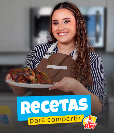 Recetas para compartir con Pollo Rey