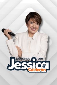 Liderando con Jessica Calderón