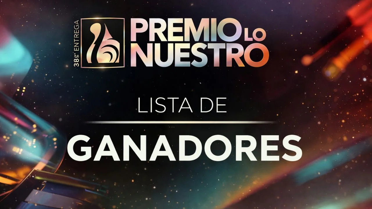 Imagen Principal de Nota: Lista oficial de resultados y ganadores de Premio Lo Nuestro 2026
