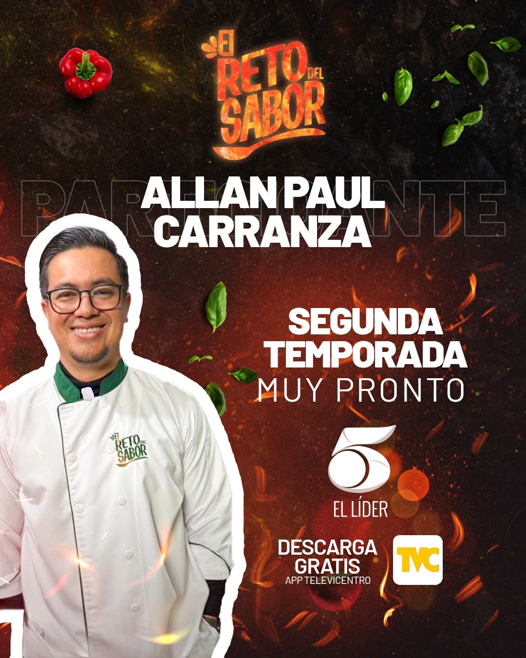 Arte de 'El Reto del Sabor' con Allan Paul Carranza como segundo participante confirmado. Foto: TVC