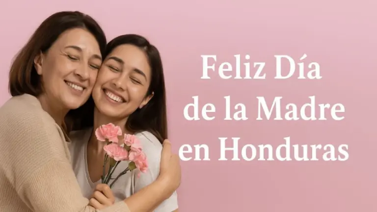 Frases bonitas para dedicar con amor el Día de la Madre en Honduras 2026
