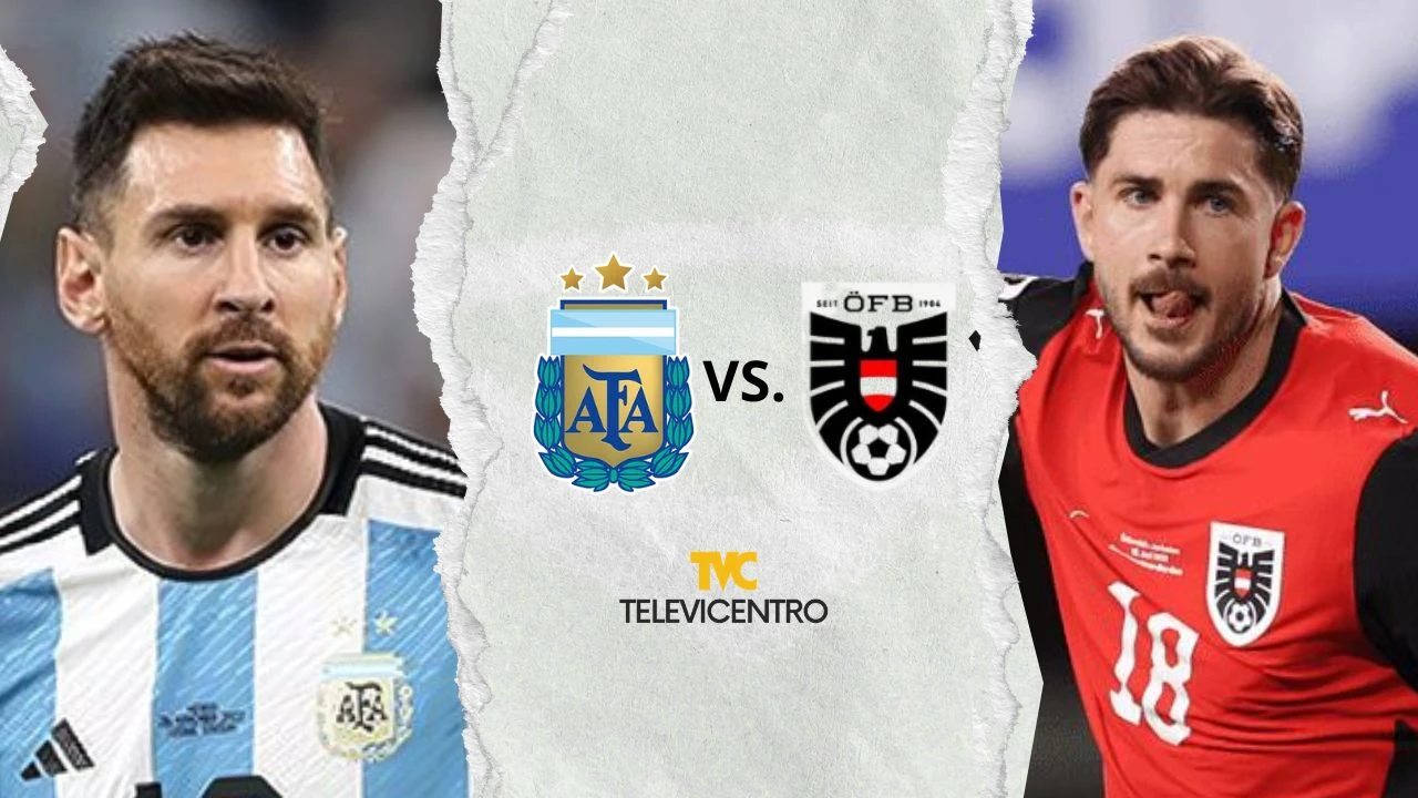 Argentina vs Austria EN VIVO| Hoy juega Messi: dónde mirar y a qué hora juega
