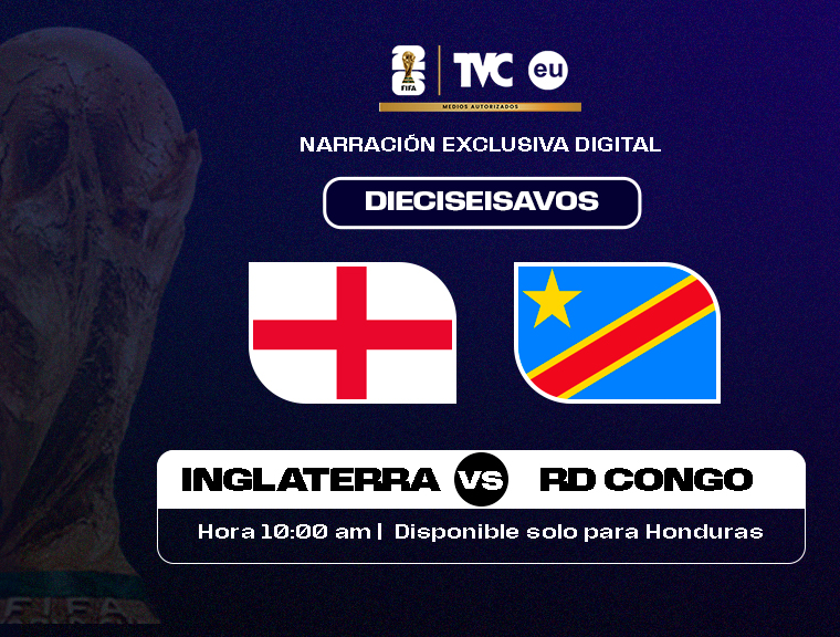 En vivo: Inglaterra vs. RD Congo, juego disponible solo para HN