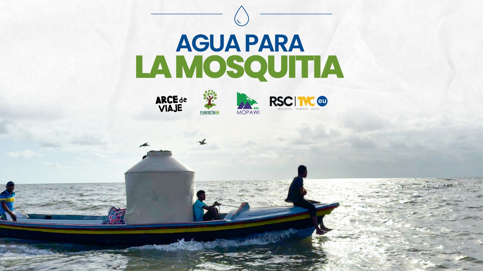 AGUA PARA LA MOSQUITIA