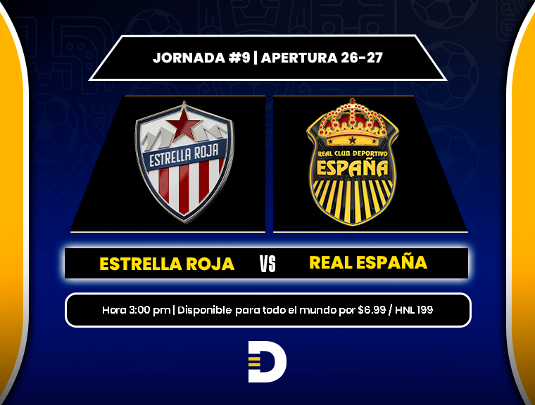 EN VIVO: Estrella Roja Vs. Real España, juego disponible a nivel mundial